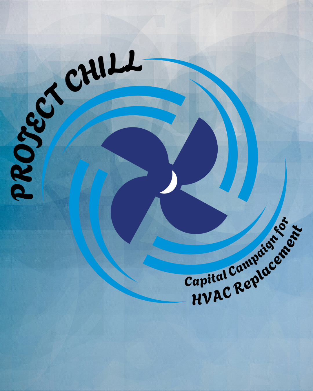 Project Chill - Capital Campaign for HVAC Replacement